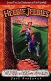 Wild Ride on Bigfoot Mountain (Heebie Jeebies)