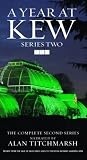 A Year At Kew - Series 2