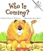 Who Is Coming? (Rookie Readers)