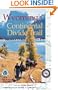 Wyoming's Continental Divide Trail: The Official Guide