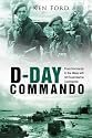 D-Day Commando: From Normandy to the Maas with 48 Royal Marine Commando