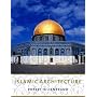 Islamic Architecture: Form, Function, and Meaning
