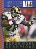 St. Louis Rams: Super Bowl Champions