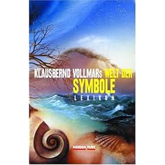 Vollmars Welt der Symbole. Lexikon (Gebundene Ausgabe)
