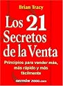 Los 21 Secretos de La Venta (Spanish Edition)