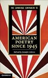The Cambridge Companion to American Poetry since 1945 (Cambridge Companions to Literature)