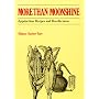 More Than Moonshine: Appalachian Recipes and Recollections