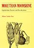 More Than Moonshine: Appalachian Recipes and Recollections