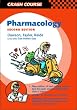 Crash Course:  Pharmacology (Crash Course - UK)