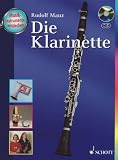Die Klarinette: Ausgabe mit CD.: Musikinstrumente entdecken - Rudolf Mauz