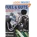 Fuel and Guts: The Birth of Top Fuel Drag Racing