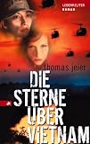 Die Sterne �ber Vietnam