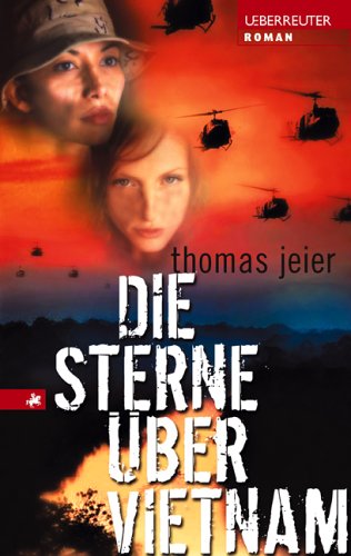 Die Sterne �ber Vietnam
