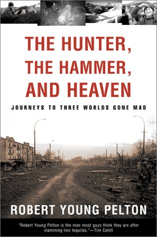 City Travel Guides Discounted  Books : The Hunter, the Hammer, and Heaven