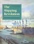 The Shipping Revolution: The Modern Merchant Ship (Conway's History of the Ship)