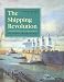 Search : The Shipping Revolution: The Modern Merchant Ship (Conway's History of the Ship)