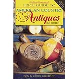 Wallace-Homestead Price Guide to American Country Antiques by Don Raycraft