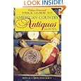 Wallace-Homestead Price Guide to American Country Antiques by Don Raycraft and Carol Raycraft
