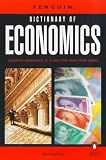 The Penguin Dictionary of Economics (Penguin reference)