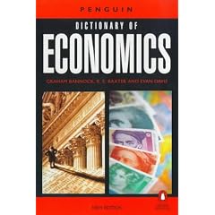 The Penguin Dictionary of Economics (Penguin reference)