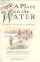 A Place on the Water: An Angler's Reflections on Home