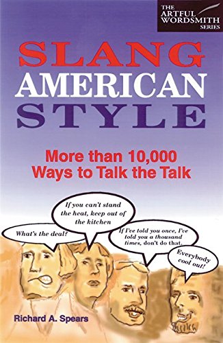 slang american style  more than 10000 ways to talk the talk