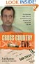 Cross-Country Evil: The Shocking True Story of an Eighteen-Year Manhunt for a Killer on the Run (Berkley True Crime)