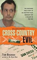 Cross-Country Evil (Berkley True Crime)