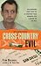 Cross-Country Evil (Berkley True Crime)