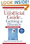 Unofficial Guide to Getting a Divorce, Second Edition