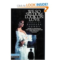 We So Seldom Look on Love: A Collection of Stories (Flamingo originals)