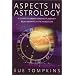 Aspects in Astrology: A Guide to Understanding Planetary Relationships in the Horoscope