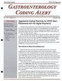 Gastroenterology Coding Alert