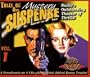 Tales of Mystery and Suspense: Vol. 1: Radio's Outstanding Theater of Thrills