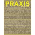 Praxis: Journal of Writing and Building, Issue 8: Re:Programming by Ashley Schafer and Amanda Reeser Lawrence
