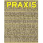 Praxis: Journal of Writing and Building, Issue 8: Re:Programming by Ashley Schafer and Amanda Reeser Lawrence
