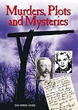 Murders, plots and mysteries