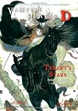 Vampire Hunter D Volume 17: Tyrants Stars Parts 3 & 4