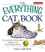The Everything Cat Book (Everything: Pets)