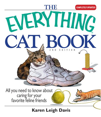 The Everything Cat Book (Everything: Pets)