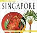 Food of Singapore (Food of the World Cookbooks)