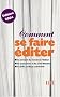 Comment se faire �diter 2004