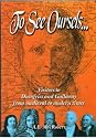 To See Oursels: Visitors to Dumfries and Galloway from Medieval to Modern Times