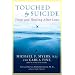 Touched by Suicide: Hope and Healing After Loss
