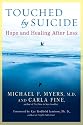 Touched by Suicide: Hope and Healing After Loss