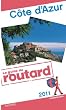 Guide du Routard C�te d'Azur 2011