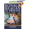 Ronald Reagan in Private: A Memoir of My Years in the White House