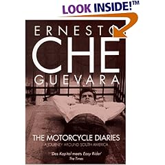 The Motorcycle Diaries: A Journey Around South America