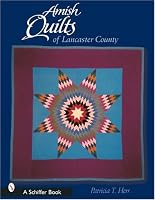 Amish Quilts of Lancaster County