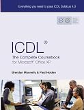 ICDL 4: The Complete Coursebook